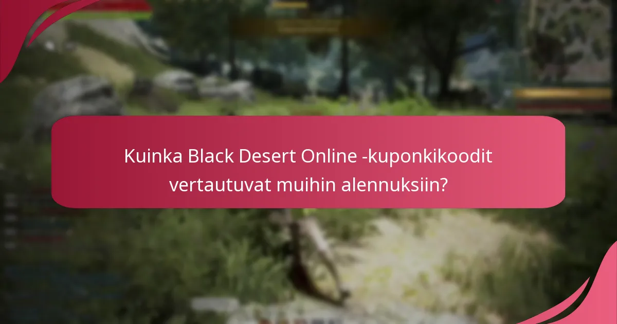 Kuinka voin lunastaa Black Desert Online -kuponkikoodeja?