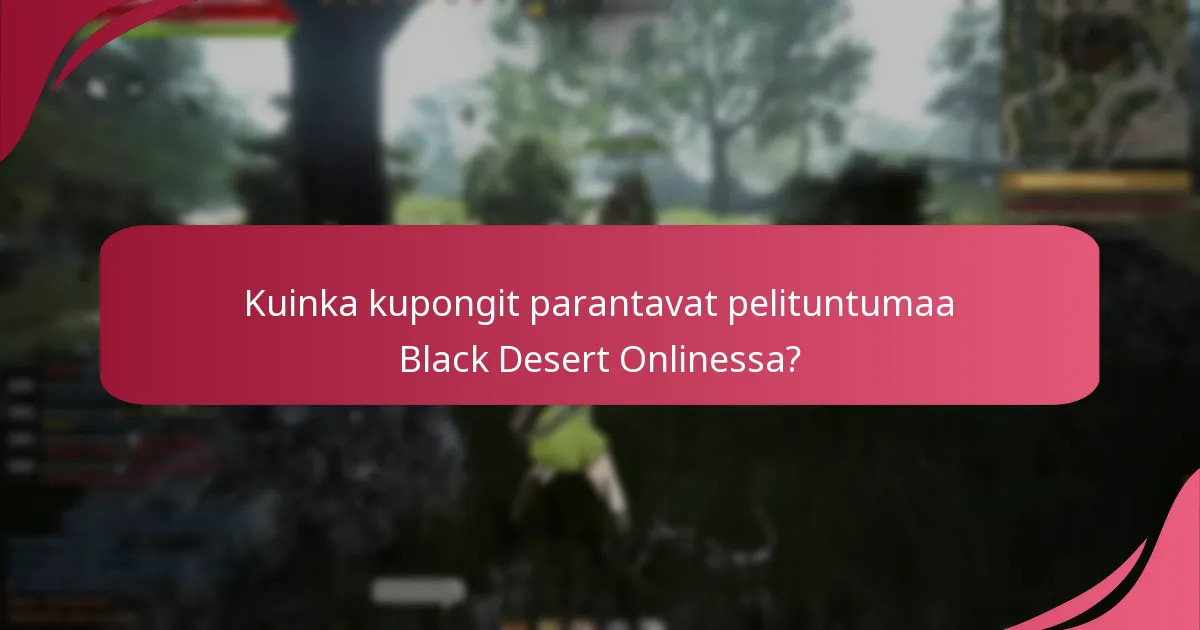 Mitkä nykyiset kupongit ovat saatavilla Black Desert Onlinessa?