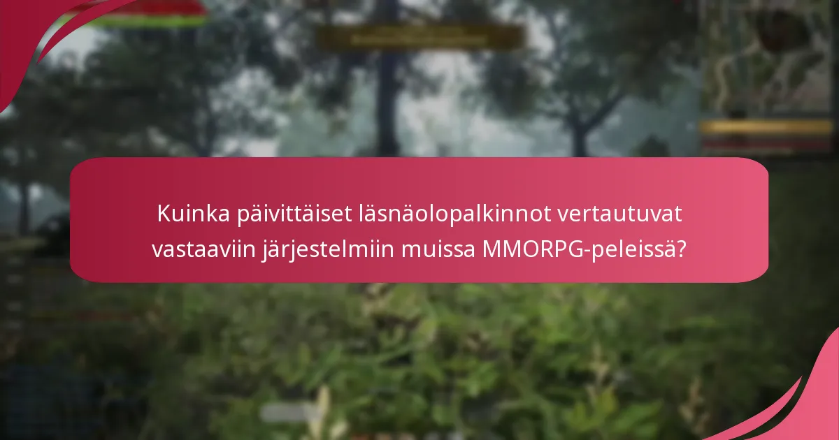 Kuinka pelaajapalautteet vaikuttavat päivittäisiin läsnäolopalkintoihin?
