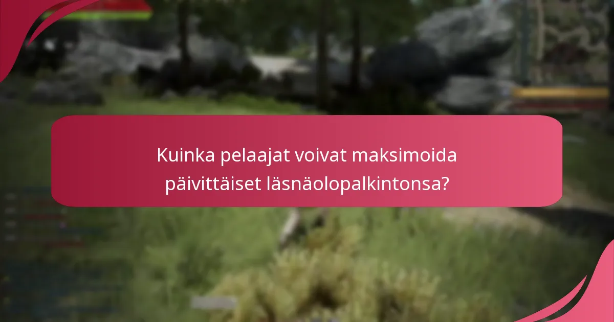 Mitkä erityistapahtumat vaikuttavat päivittäisiin läsnäolopalkintoihin?
