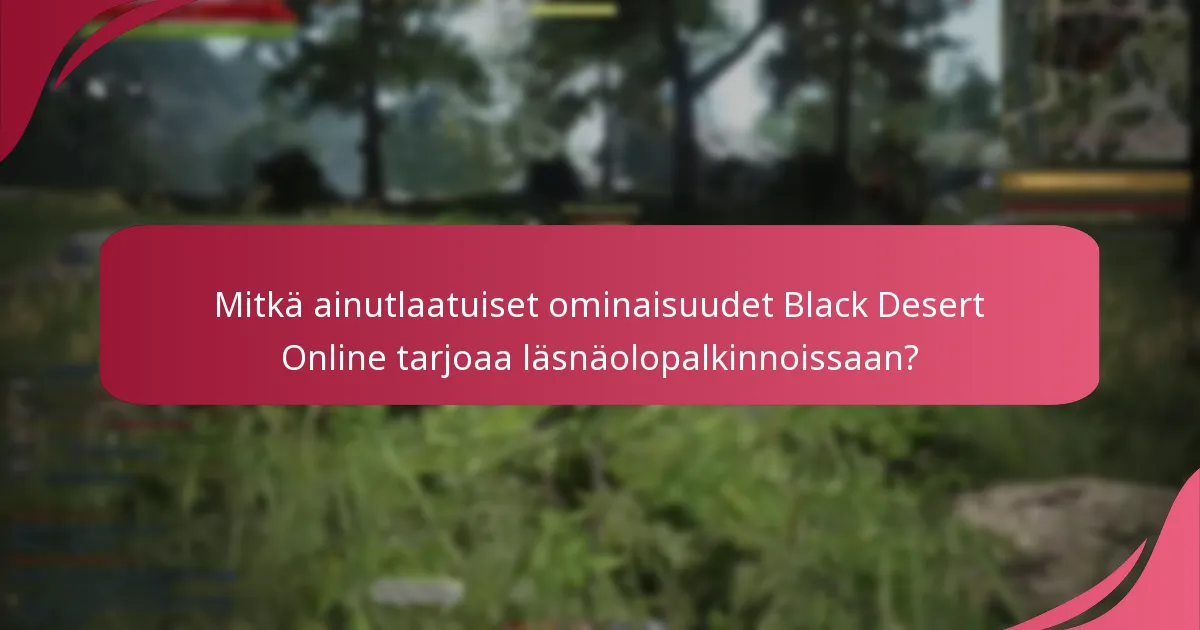 Kuinka läsnäolopalkinnot vaikuttavat pelaajien sitoutumiseen Black Desert Onlinessa?