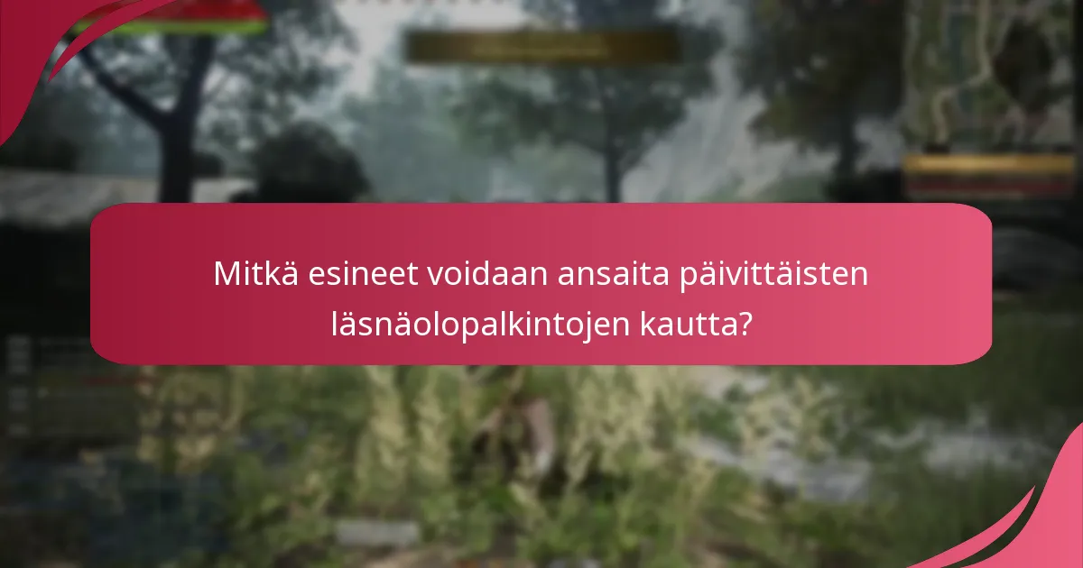 Kuinka pelaajat lunastavat päivittäiset läsnäolopalkintonsa?