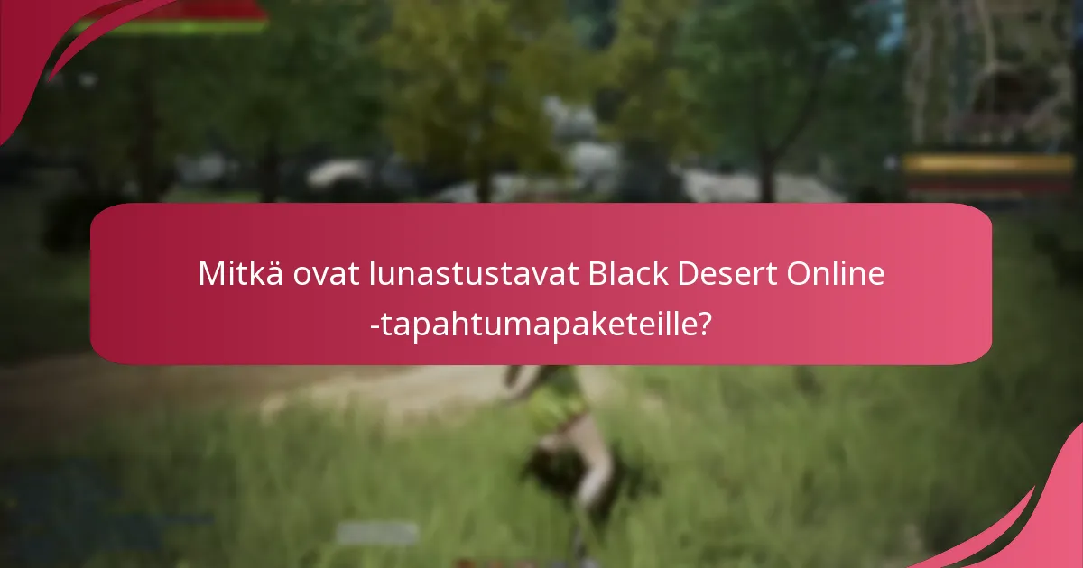 Mitkä ovat yleiset sudenkuopat tapahtumapakettien lunastamisessa?