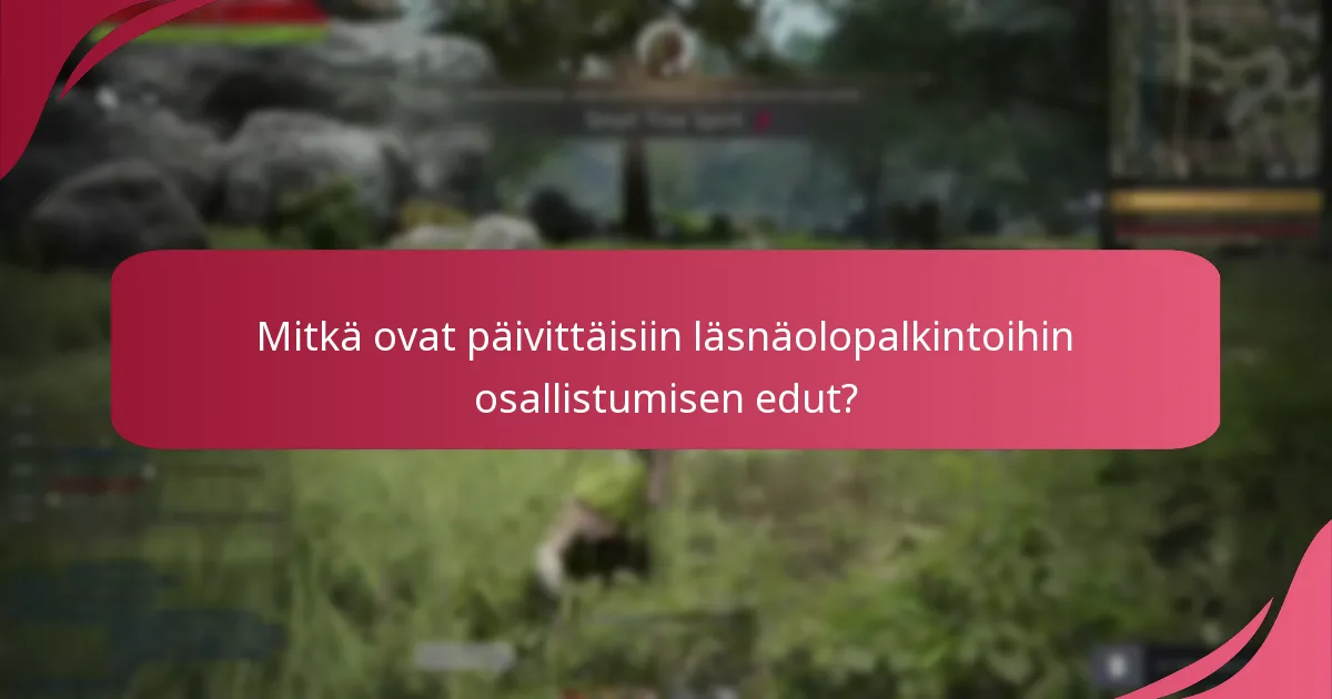 Kuinka päivittäiset läsnäolopalkinnot liittyvät pelin talouteen?