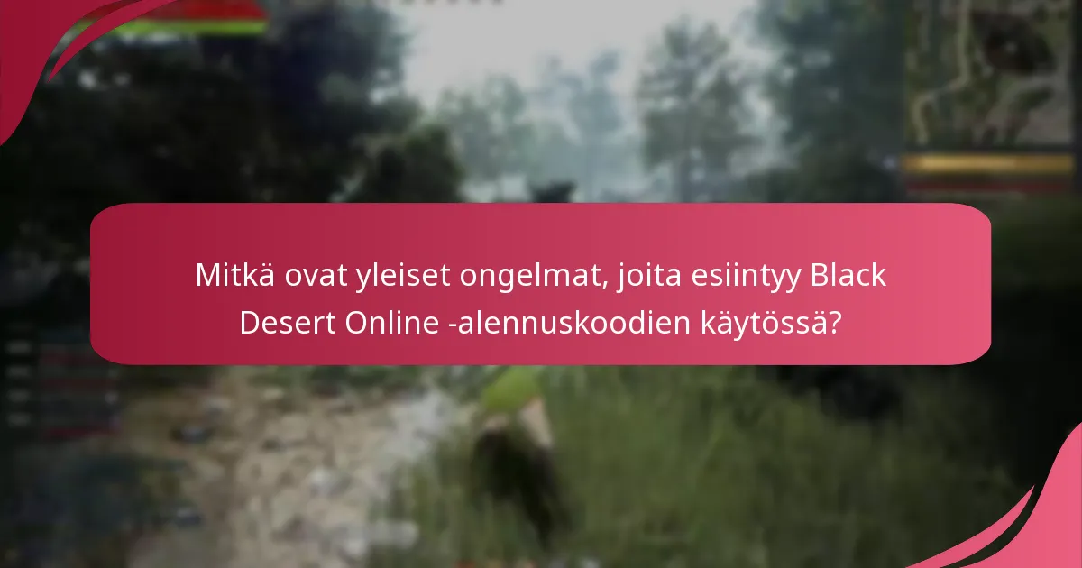 Mitkä ovat Black Desert Online -alennuskoodien käytön edut?