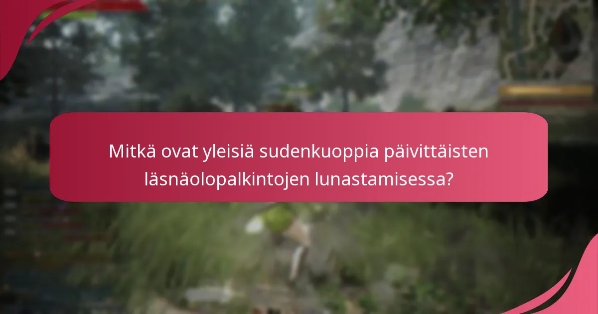 Kuinka päivittäiset läsnäolopalkinnot vertautuvat muihin palkintojärjestelmiin peleissä?